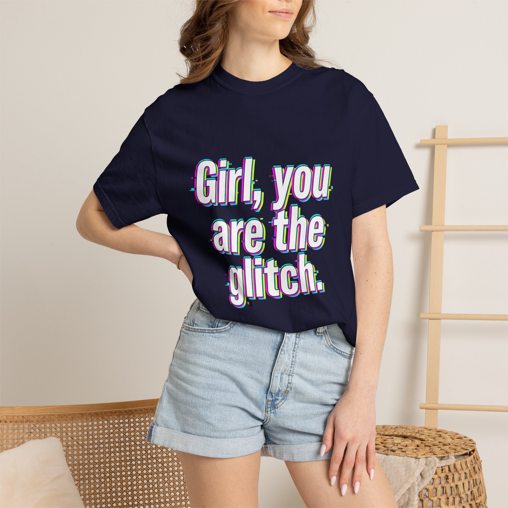 T-Shirt — “Girl, You Are the Glitch” Retro Glitch Text Tee