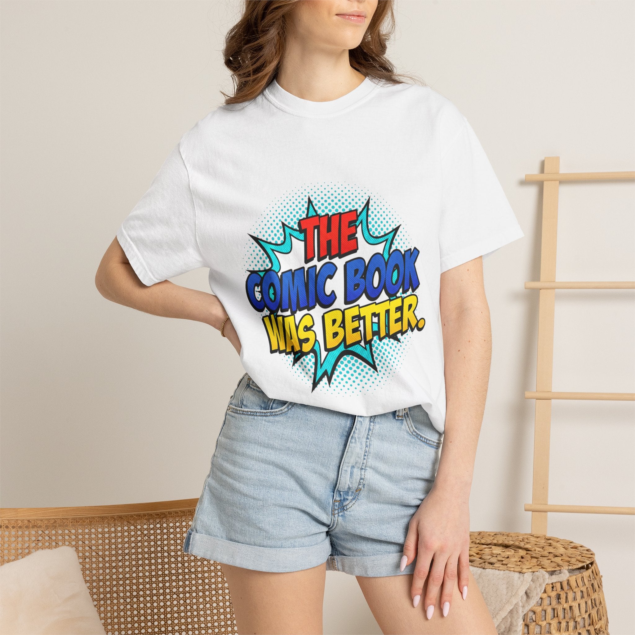 Comic Book Was Better T-Shirt — Retro Pop Art Graphic Tee for Fans