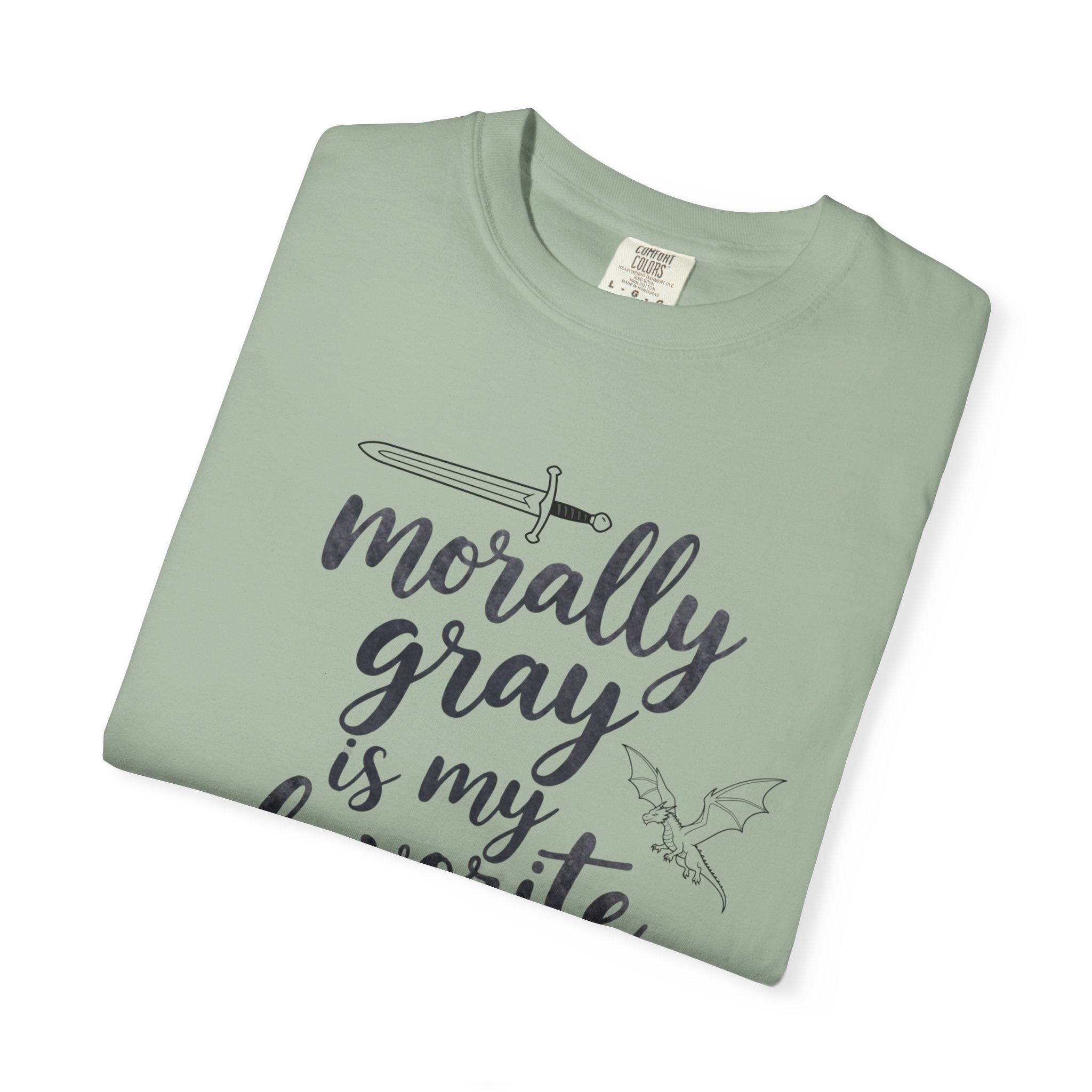 Morally Gray Is My Favorite Color T-Shirt