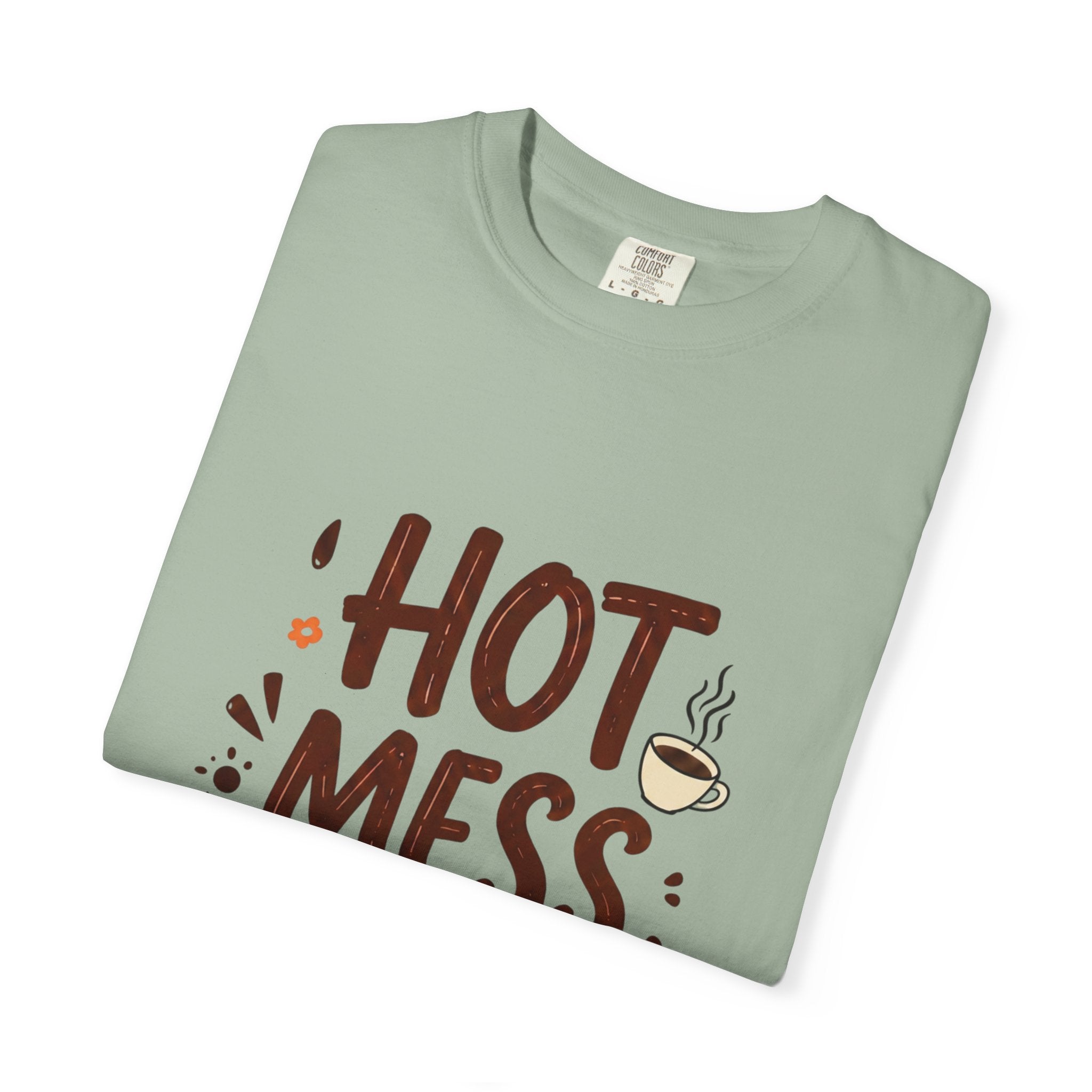 Hot Mess Espresso T-Shirt — Funny Coffee Lover Tee
