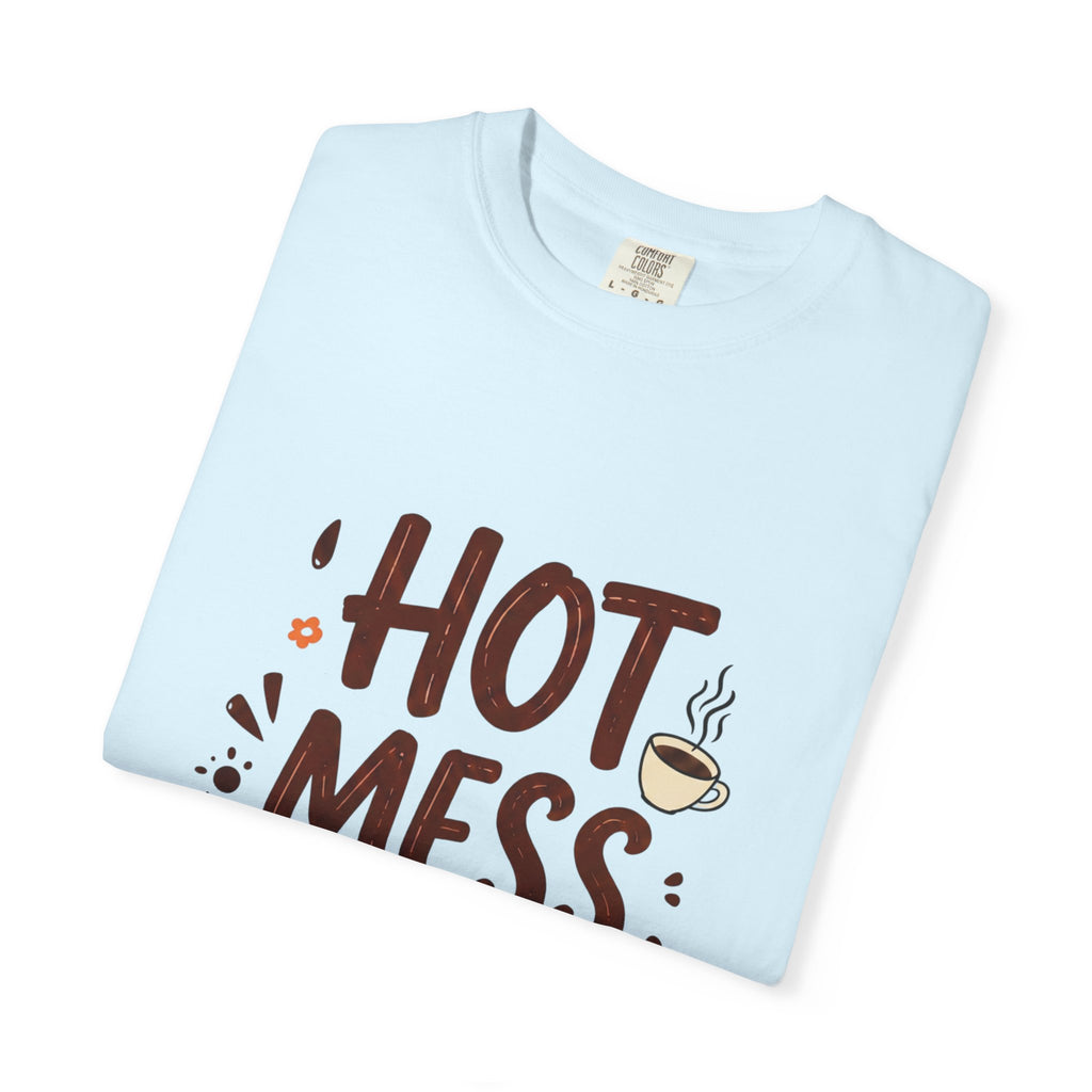 Hot Mess Espresso T-Shirt — Funny Coffee Lover Tee