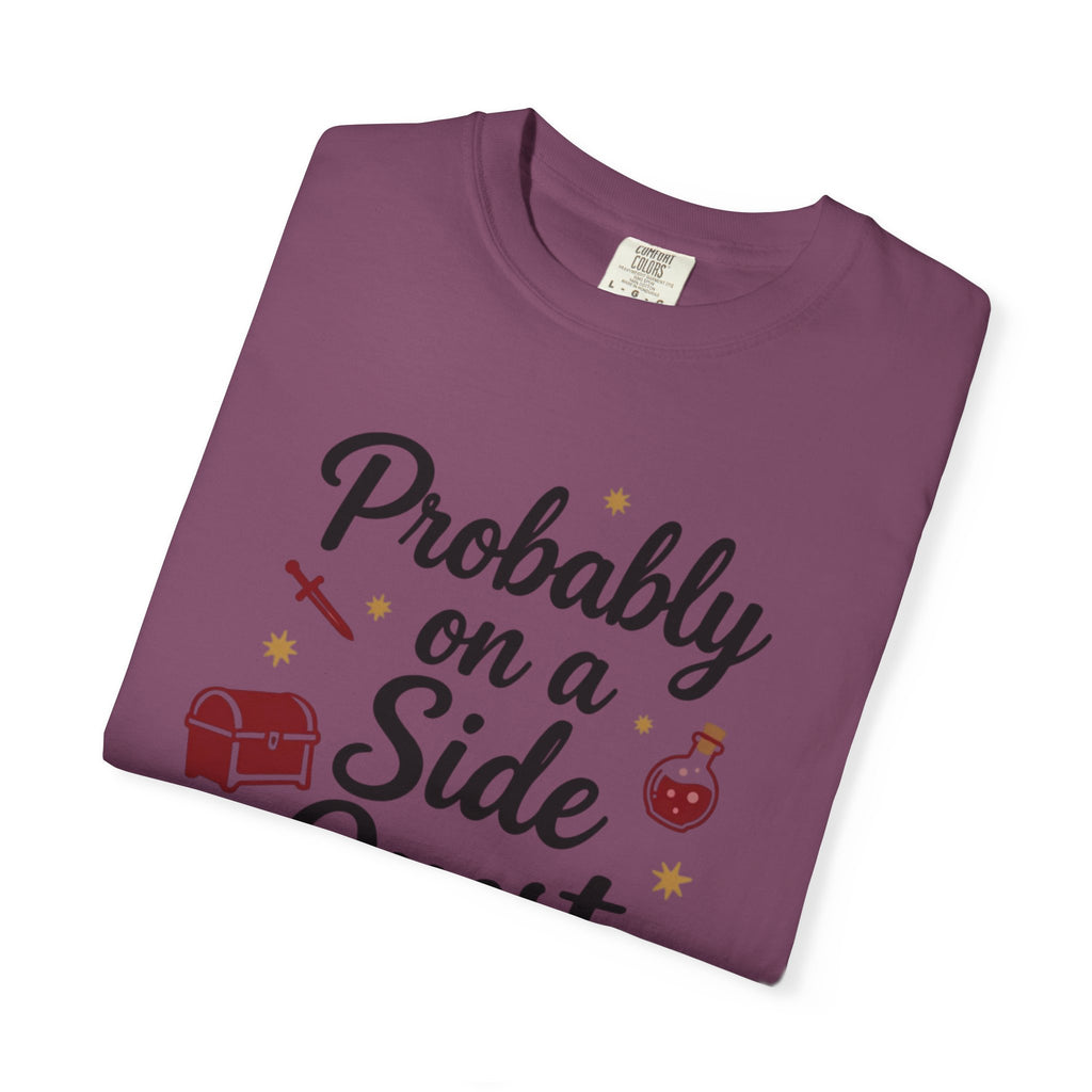 Probably on a Side Quest T-Shirt – Gamer RPG Funny Adventure Tee