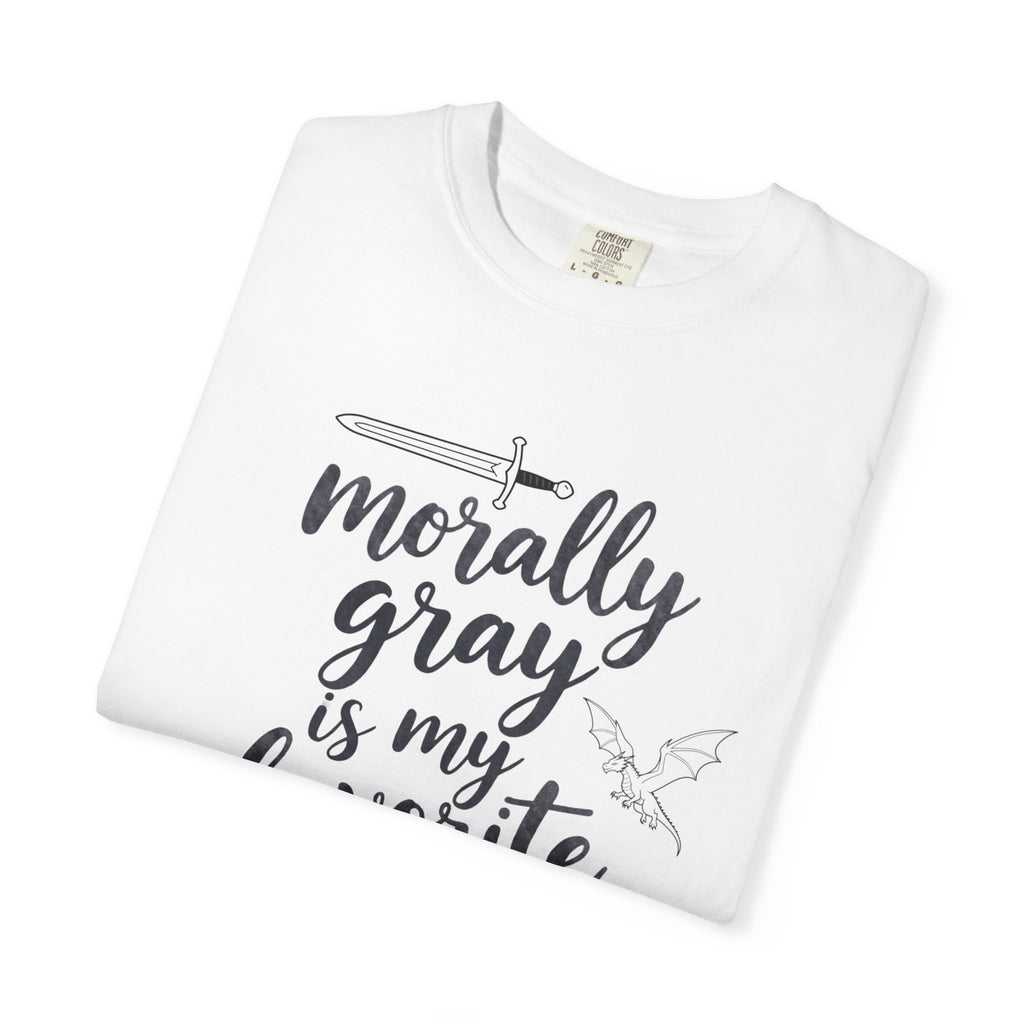 Morally Gray Is My Favorite Color T-Shirt
