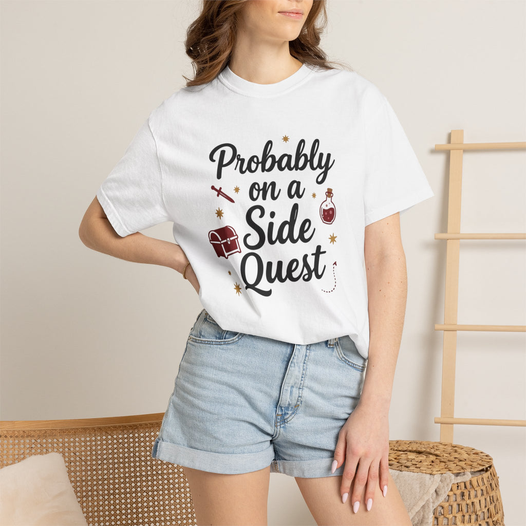 Probably on a Side Quest T-Shirt – Gamer RPG Funny Adventure Tee