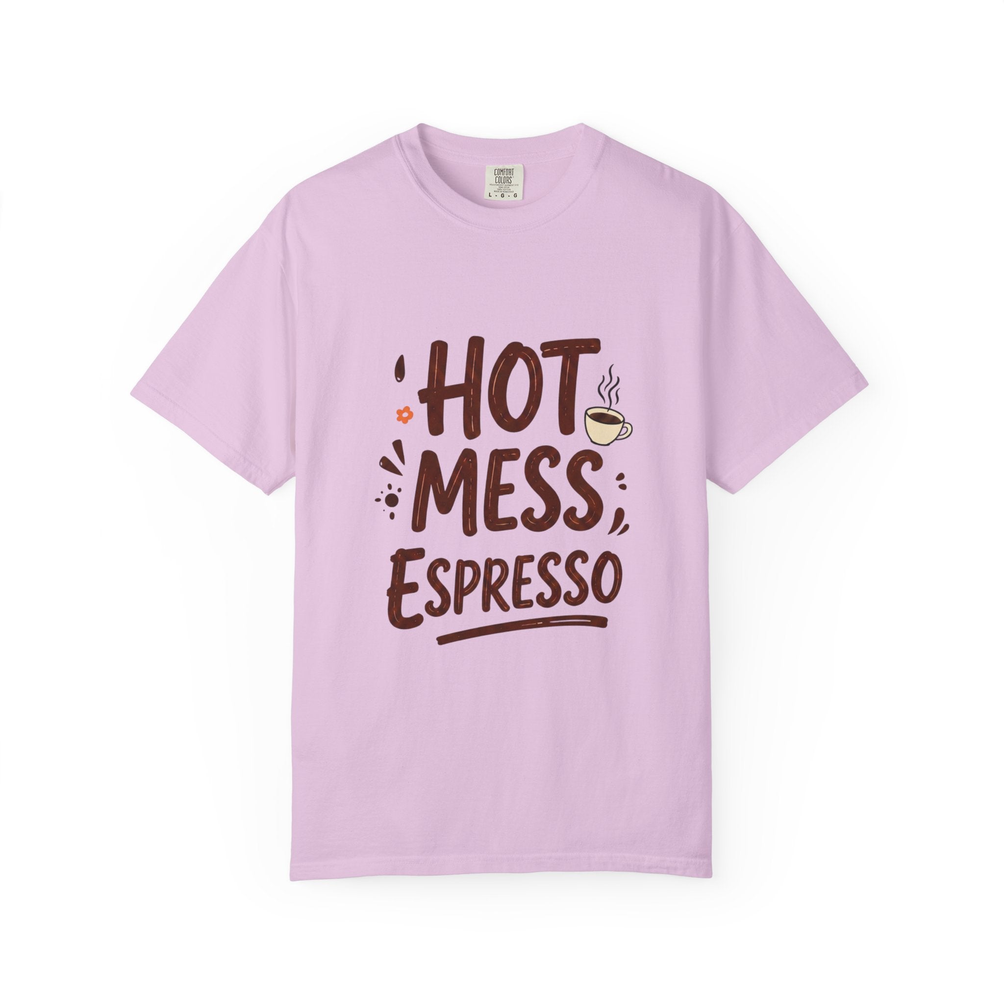 Hot Mess Espresso T-Shirt — Funny Coffee Lover Tee