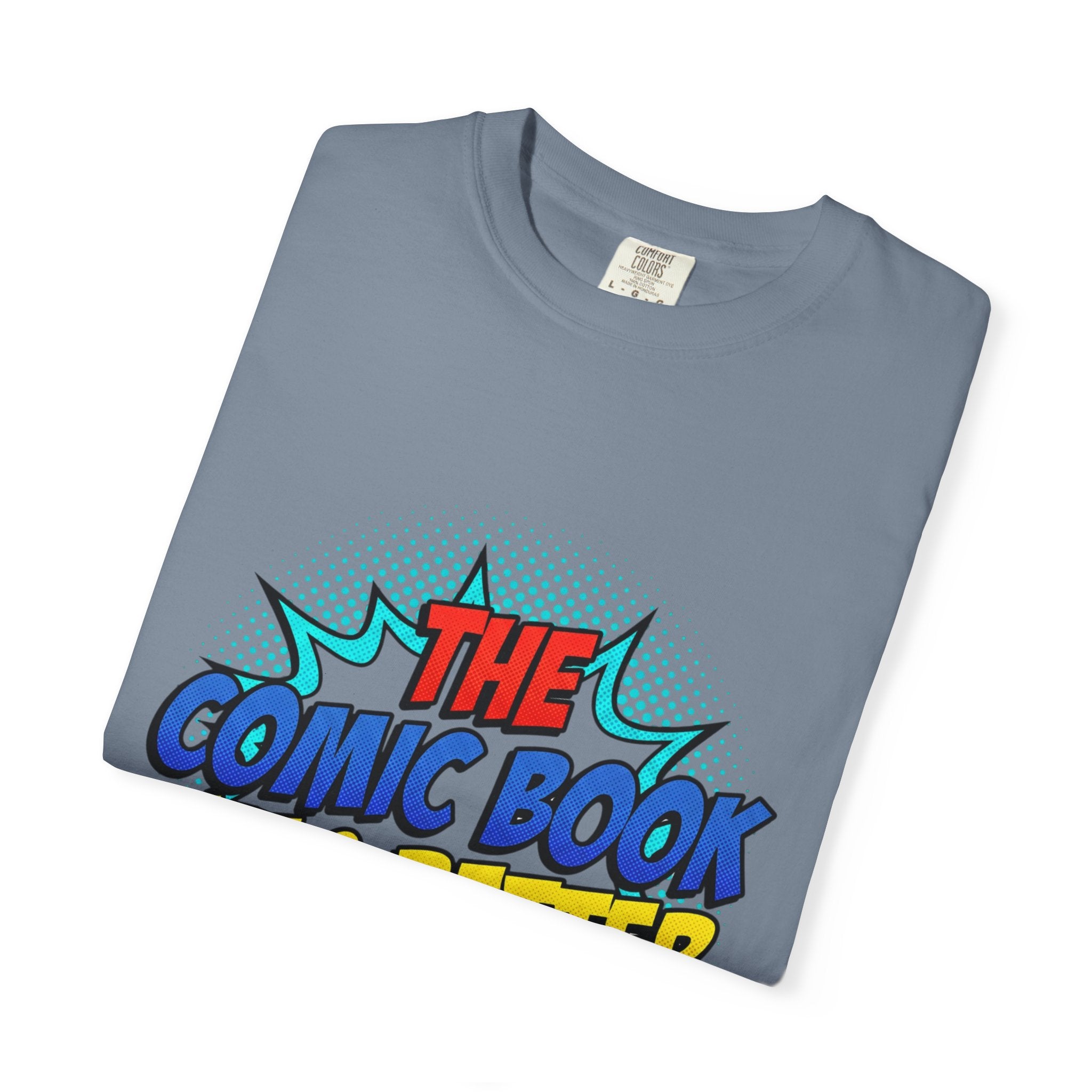 Comic Book Was Better T-Shirt — Retro Pop Art Graphic Tee for Fans