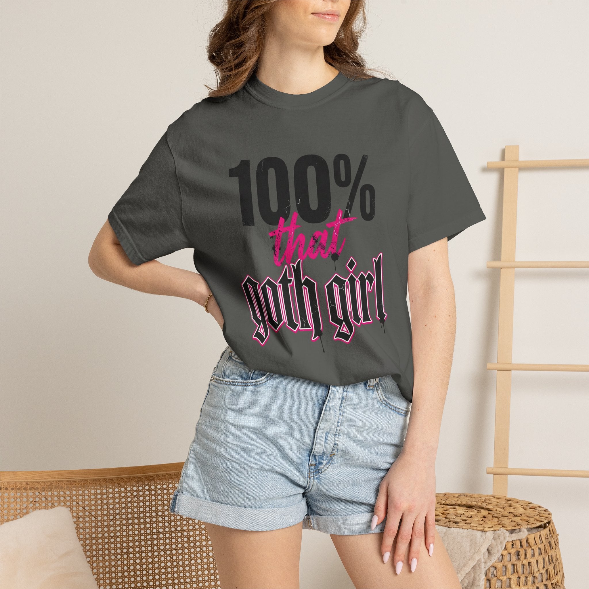 100% That Goth Girl T-Shirt — Feminine Goth Graphic Tee