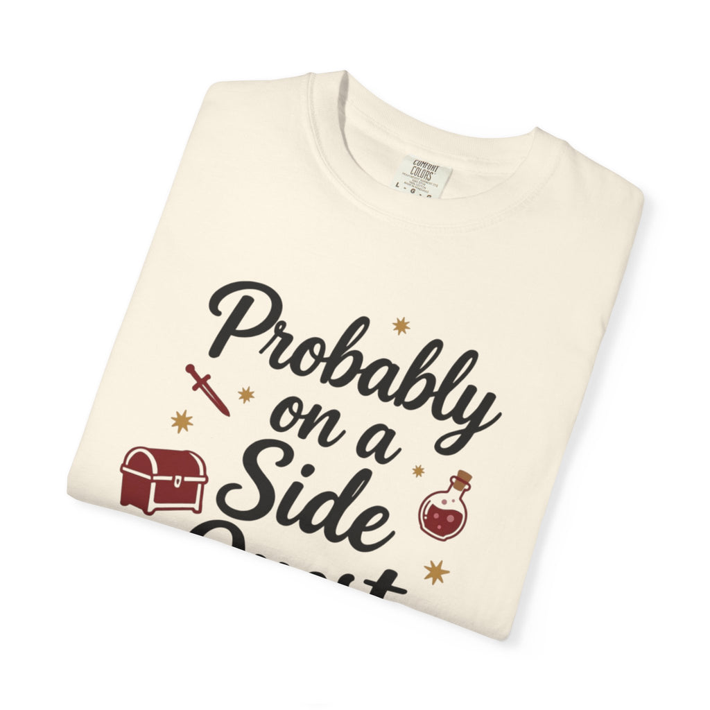 Probably on a Side Quest T-Shirt – Gamer RPG Funny Adventure Tee