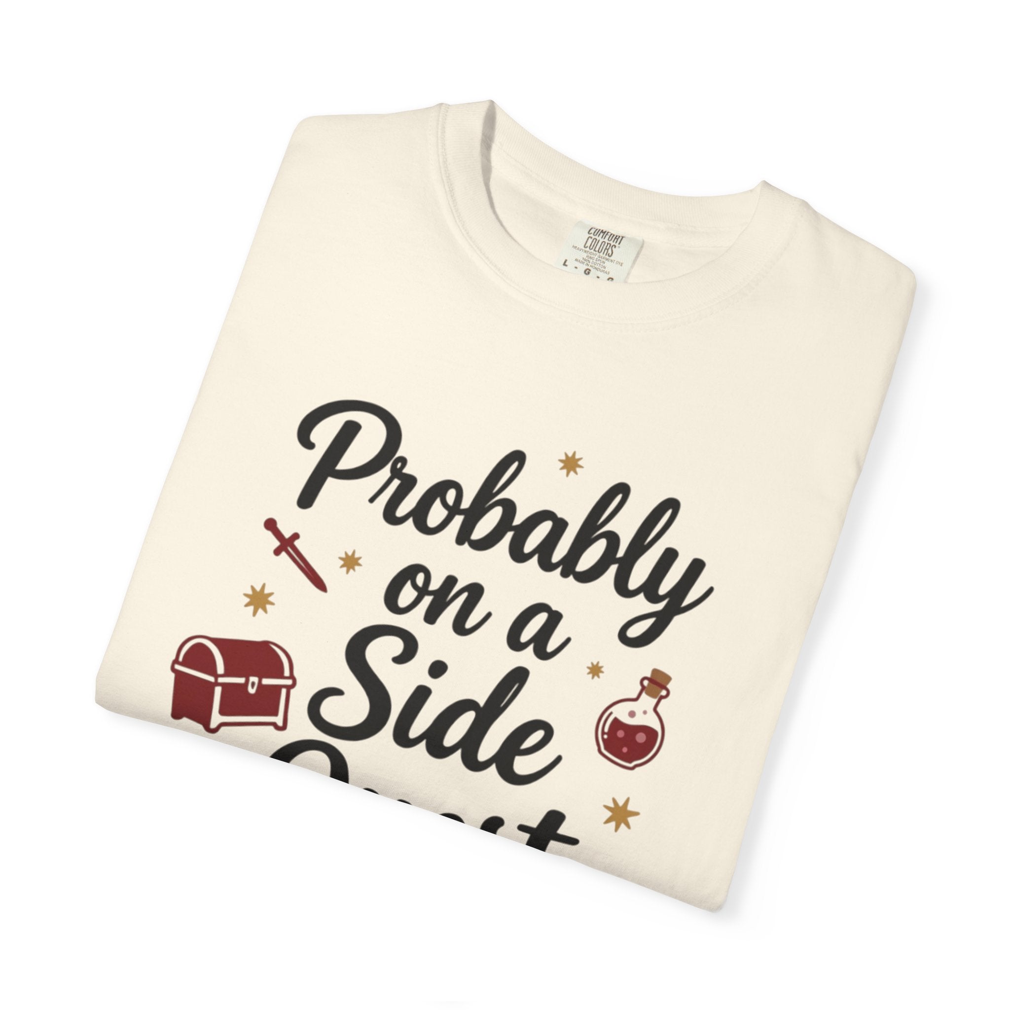 Probably on a Side Quest T-Shirt – Gamer RPG Funny Adventure Tee