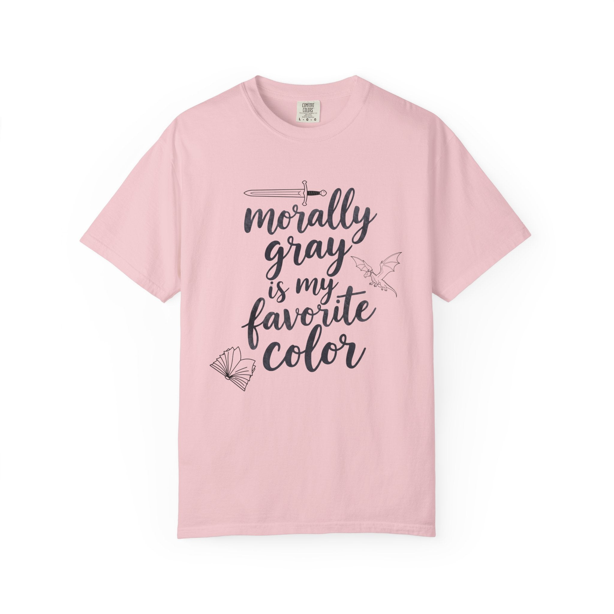 Morally Gray Is My Favorite Color T-Shirt